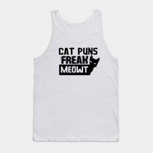 Cat Puns Freak Meowt Tank Top